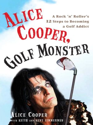 cover image of Alice Cooper, Golf Monster
